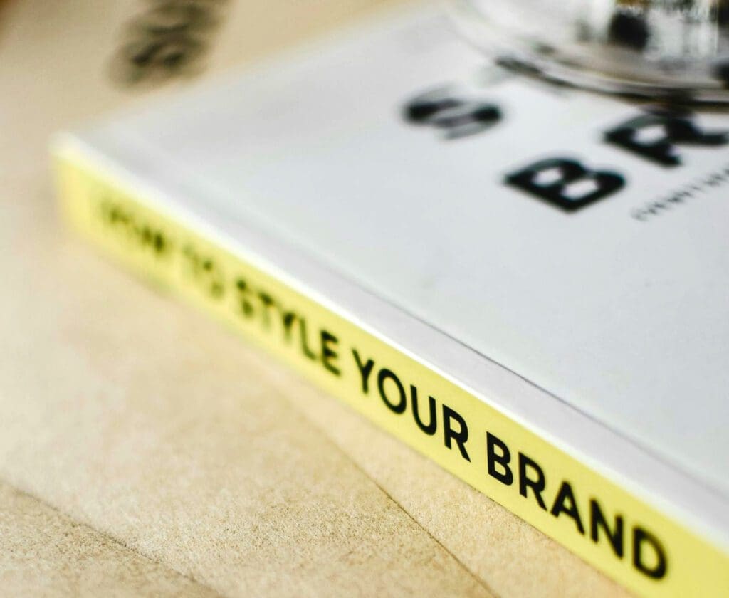 Photograph of a book called "How To Style Your Brand"