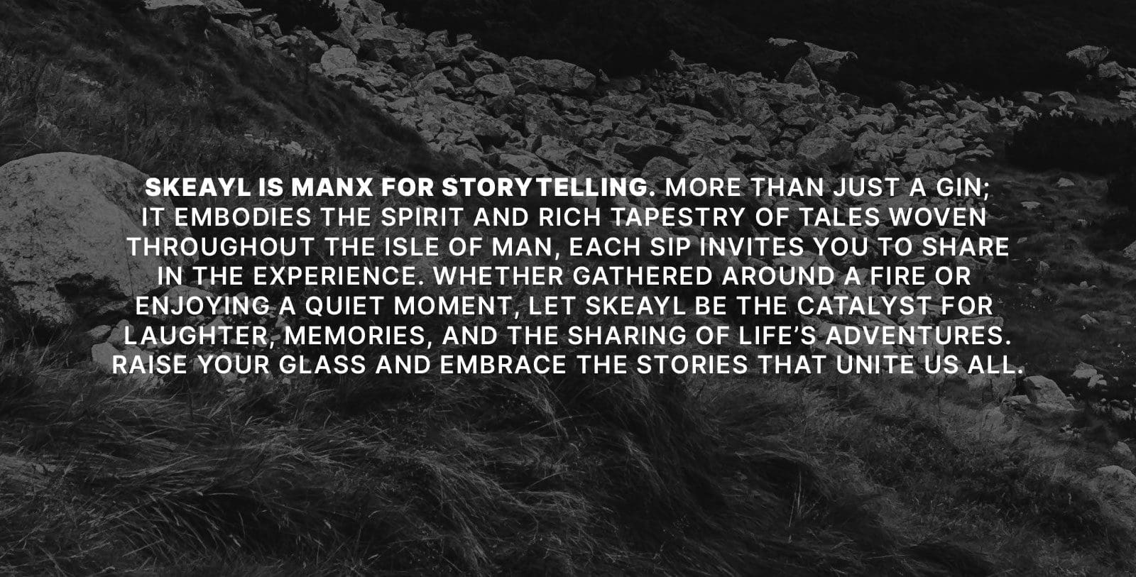 SKEAYL Artisan Manx Gin brand story SKEAYL Artisan Manx Gin brand story